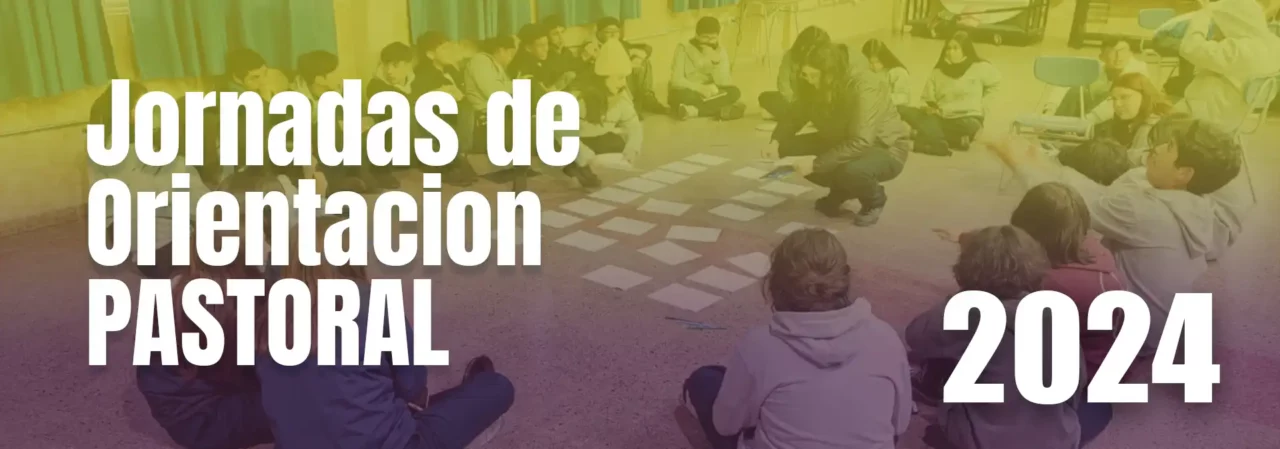 Jornadas de Orientacion PASTORAL